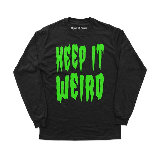 Object of Power nerdy gamer anime tabletop roleplaying Long Sleeve Tee Keep It Weird Long Sleeve Tee Front Print / Black / S