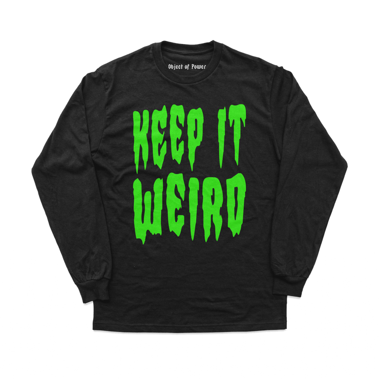 Object of Power nerdy gamer anime tabletop roleplaying Long Sleeve Tee Keep It Weird Long Sleeve Tee Front Print / Black / S