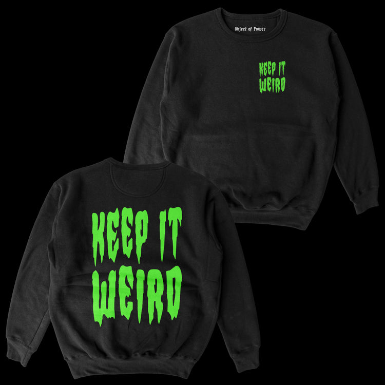 Object of Power nerdy gamer anime tabletop roleplaying Sweatshirt Keep It Weird Sweatshirt Chest & Back Prints / Black / S