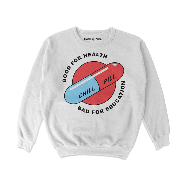 Object of Power nerdy gamer anime tabletop roleplaying Sweatshirt Chill Pill Sweatshirt Front Print / White / S