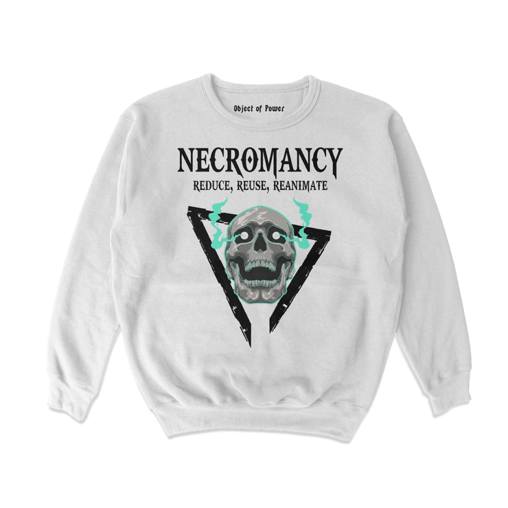 Object of Power nerdy gamer anime tabletop roleplaying Sweatshirt Necromantic Environmentalism Sweatshirt Front Print / White / S